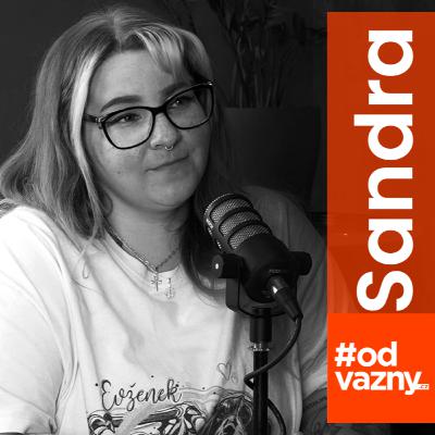 Lékaři jí řekli "zaražené větry", ztratila dělohu ve 30 | Sandra Luciani o diagnózách, depresi a ponižování #odvážný