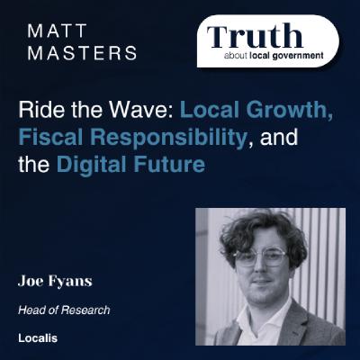 Ride the Wave: Local Growth, Fiscal Responsibility, and the Digital Future Ride the Wave: Local Growth, Fiscal Responsibility, and the Digital Future