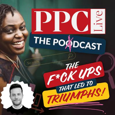EP330 - How a £2K mistake made me a better PPC Manager ft. Matt Shenton EP330 - How a £2K mistake made me a better PPC Manager ft. Matt Shenton
