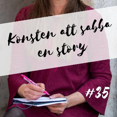 #35 Det är aldrig för sent - Intervju med Lille-Mor Arnäs