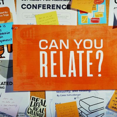 Can You Relate? Week Two: God's Design for Sex and Marriage | Adam Derus Can You Relate? Week Two: God's Design for Sex and Marriage | Adam Derus