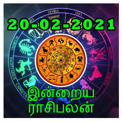 20.02.2021 - இன்றைய ராசி பலன் | Indraya Rasi Palan