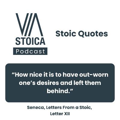 Stoic Quote: Seneca on Old Age and Outgrowing Desire
