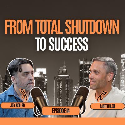 From Total Shutdown to Success: How Jay Koller and Vision Collective Survived the Impossible - Jay Koller