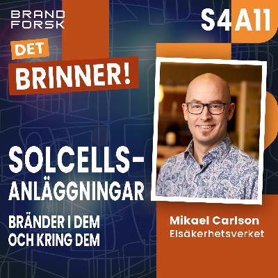 S4 A11 - Solcellsanläggningar – bränder i dem och kring dem S4 A11 - Solcellsanläggningar – bränder i dem och kring dem