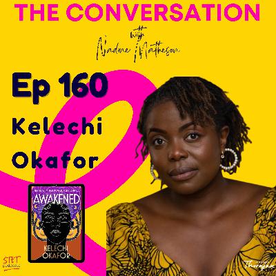 Kelechi Okafor: Embracing The Chaos of Creativity