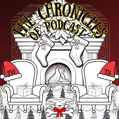 The Chronicles of Podcast | Christmas Special 2025 🎄