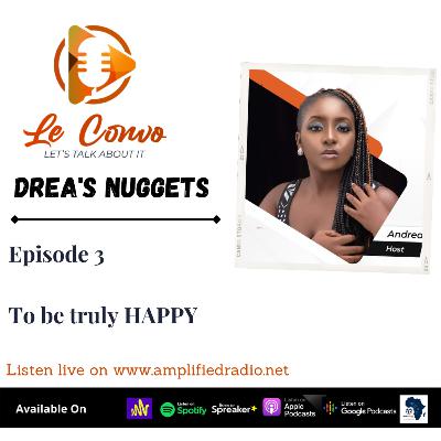 To be truly HAPPY To be truly HAPPY