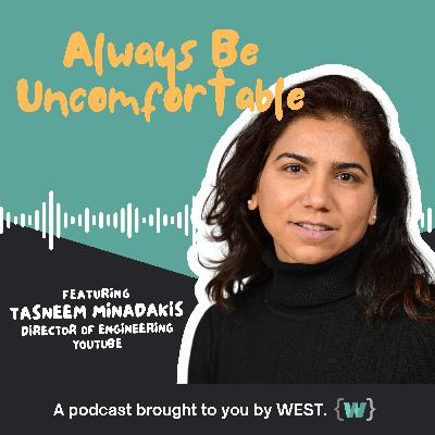 Always be Uncomfortable featuring Taz Minadakis