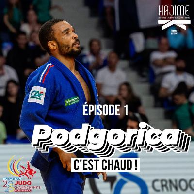 Podgorica, c'est chaud ! - épisode 1