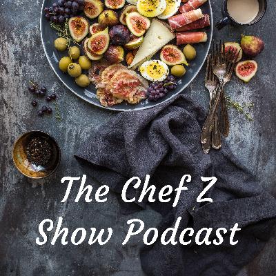Premiere: Chef Z introduces himself and lays out podcast vision. Zucchini casserole recipe