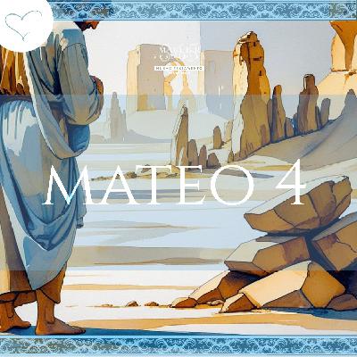 Día 6 | Mateo 4