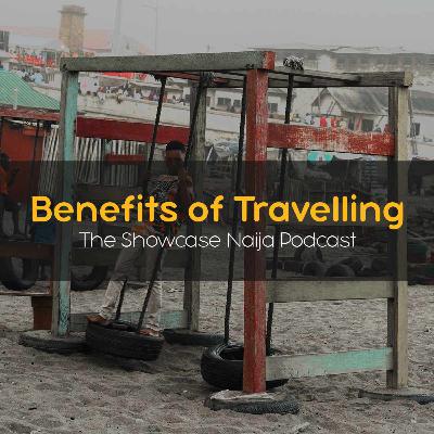 Benefits of Travelling