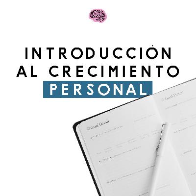 Introducción al crecimiento personal | EP. 06 El Monje que Vendió su Ferrari x Robin S. Sharma