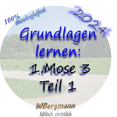 Grundlagen lernen: Genesis 3 Teil 1 #86