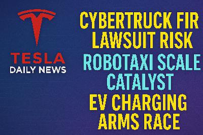 2026-03-19 Tesla News - Cybertruck Fire Lawsuit Risk, Robotaxi Scale Catalyst, EV Charging Arms Race