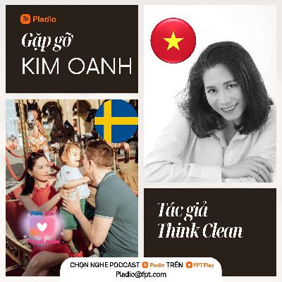 Kim Oanh- Tác giả Think Clean Kim Oanh- Tác giả Think Clean