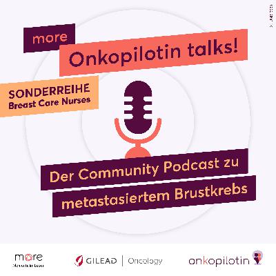 #14 - Metastasierter Brustkrebs: Verändertes Körperbild und Intimität