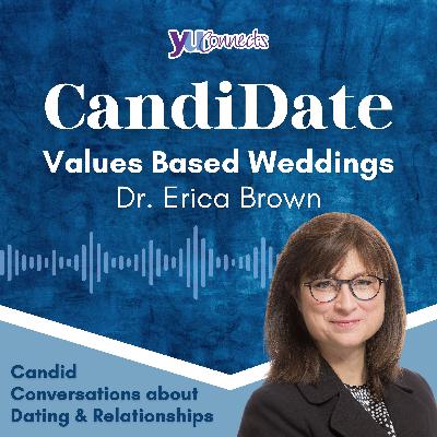 Dr. Erica Brown: Values Based Weddings Dr. Erica Brown: Values Based Weddings