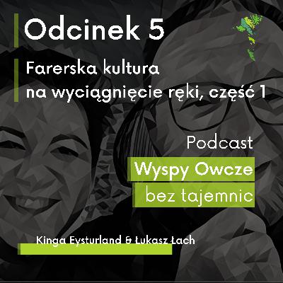 #5 | Farerska kultura na wyciągnięcie ręki, część 1 #5 | Farerska kultura na wyciągnięcie ręki, część 1