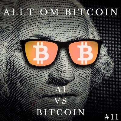 #11 AI vs Bitcoin #11 AI vs Bitcoin