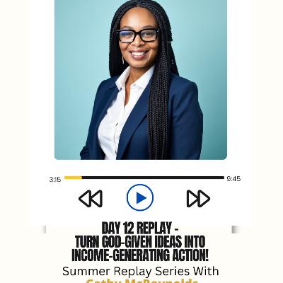 🎙️ Episode 12: Turn God-Given Ideas Into Bold Action