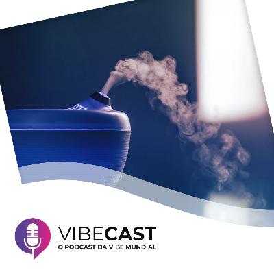 Vibe Cast - Aromaterapia e Práticas Integrativas Vibe Cast - Aromaterapia e Práticas Integrativas