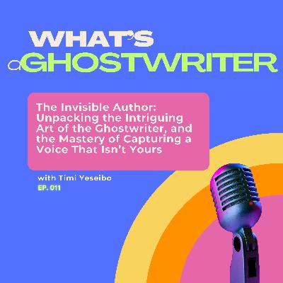 The Ghostwriter: The Art of Capturing a Voice That Isn’t Yours