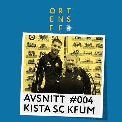 Kista SC med Issa Saliba & Sonja Dousa