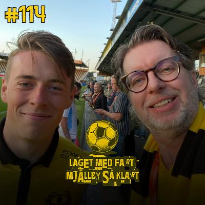 114 | KRYSS MOT MALMÖ FF!