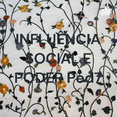 PEDAGOGIA 7 - INFLUÊNCIA SOCIAL E PODER 18/05