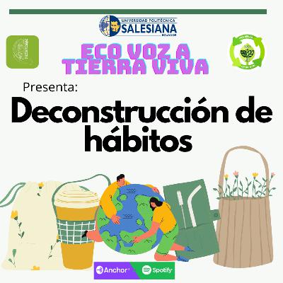 Deconstrucción de hábitos