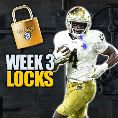 Week 3 LOCKS: Best Bets, Odds & Picks for College Football: Texas A&M-Notre Dame, Florida-LSU & More