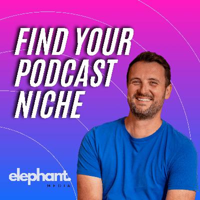 Find Your Podcast Niche and Solve Your Audience's Biggest Problems Find Your Podcast Niche and Solve Your Audience's Biggest Problems
