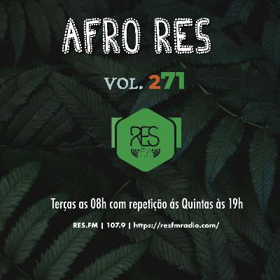 AFRO RES - AFRICANGROOVE RADIO SHOW 271 - RES FM 107.9 FM (PORTUGAL)