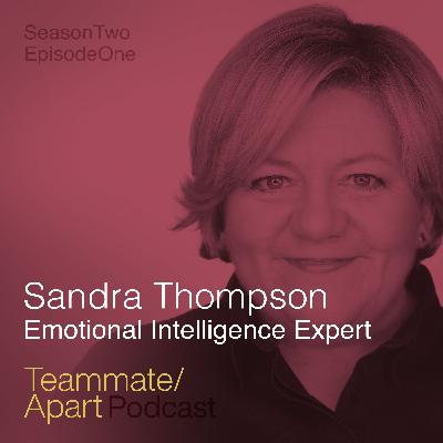 Sandra Thompson - Understanding and employing true emotional intelligence Sandra Thompson - Understanding and employing true emotional intelligence