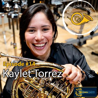 Episode #14 - Kaylet Torrez