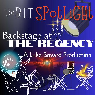 Backstage at the Regency - Ep 9