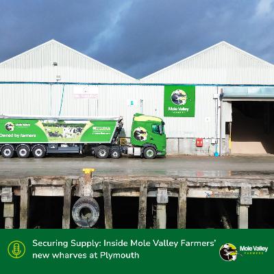 Securing Supply: Inside Mole Valley Farmers’ New Wharves at Plymouth