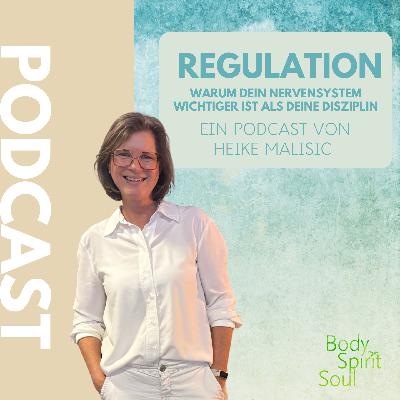 Regulation – warum dein Nervensystem wichtiger ist als deine Disziplin