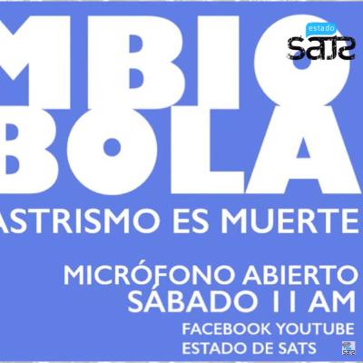 CAMBIO DE BOLA con Gorky Aguila y su invitados + Microfono Abierto (JUL-17-2021)