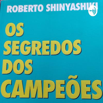Os segredos dos campeões