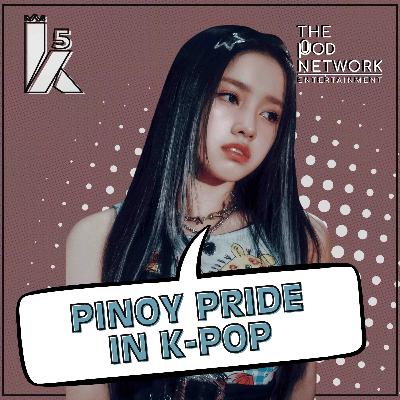 Pinoy Pride in K-Pop w/ DWIBs | S05EP20 (#189)