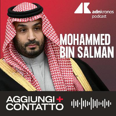 Mohammed bin Salman, il 'futuro re'