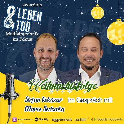 #58 - Die Weihnachtsfolge 2025 mit Stefan Koloszar & Marco Sodomka