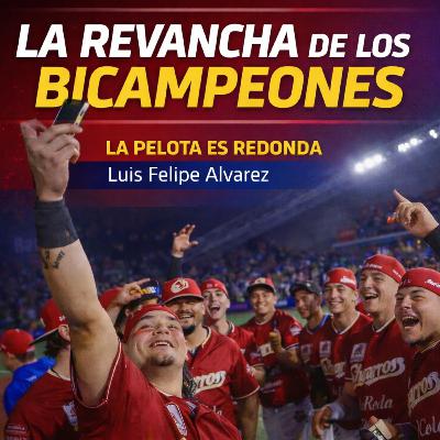LA REVANCHA DE LOS BICAMPEONES