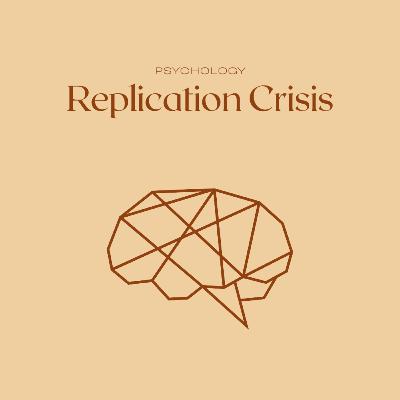 Replication Crisis