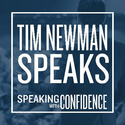 How to Turn Public Speaking Anxiety into Your Superpower | Tim Newman Speaks