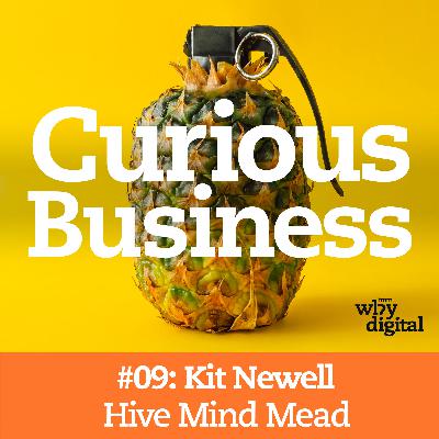 Creating buzz about your business | Kit Newell, Hive Mind Mead
