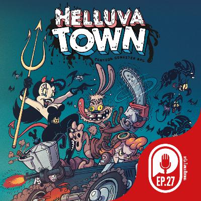 HELLUVA TOWN - EP27 - PUNTO ZERO HELLUVA TOWN - EP27 - PUNTO ZERO